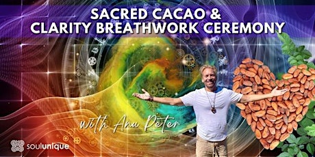 Sacred Cacao & Clarity Breathwork Ceremony