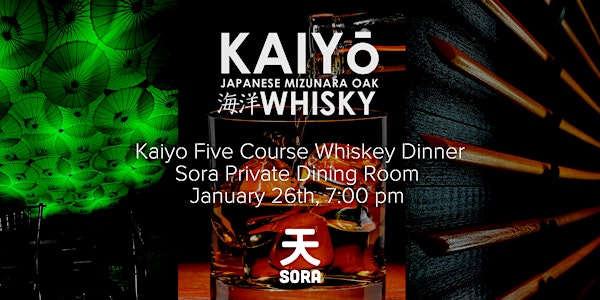 Kaiyo Five Course Whisky Dinner at Sora
