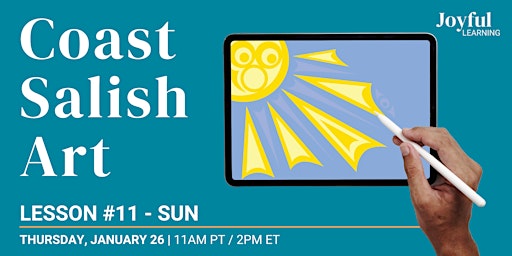 Coast Salish Art | Lesson #11 - Sun | ON DEMAND