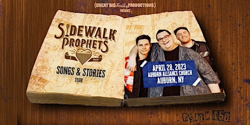 Sidewalk Prophets - Songs & Stories Tour  - Auburn, NY
