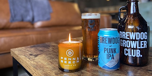 Sips and Wicks with BrewDog and Penn & Beech Candle Co.