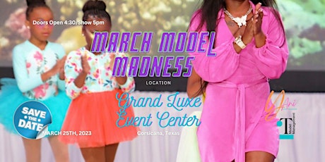 March Model Madness Kids Runway Show