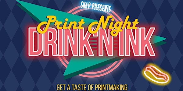 SNAP Print Night