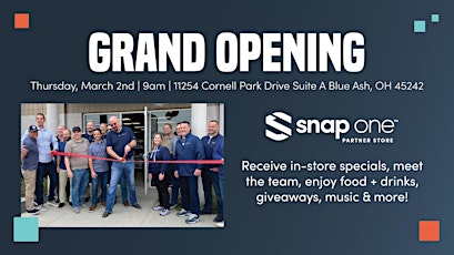 Snap One Partner Store Blue Ash, OH Grand Opening