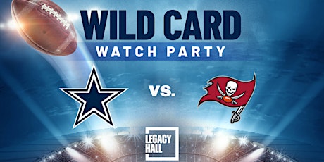 Cowboys vs Buccaneers Wild Card Watch Party