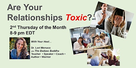 Are Your Relationships Toxic?