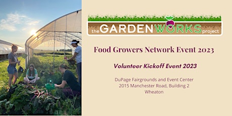 GardenWorks Volunteer Kickoff 2023
