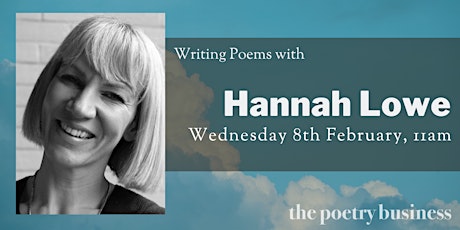 Online Workshop: Writing Poems with Hannah Lowe
