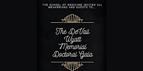 The 17th Annual DeVail Wyatt Memorial Doctoral Gala