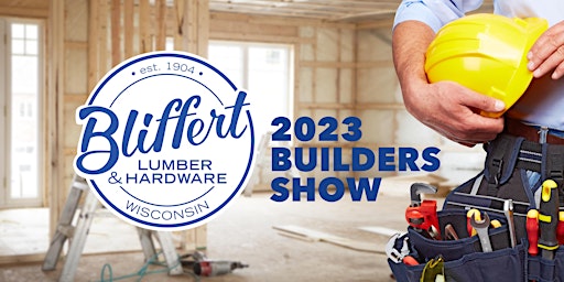 2023 Bliffert Builders Show
