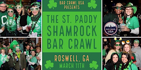 2nd Annual St Paddy Shamrock Bar Crawl: Roswell, GA
