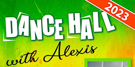 Dance Hall with Alexis: Move with the Groove primary image
