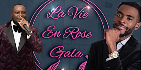 La Vie En Rose Gala (Feb 4th, 2023)