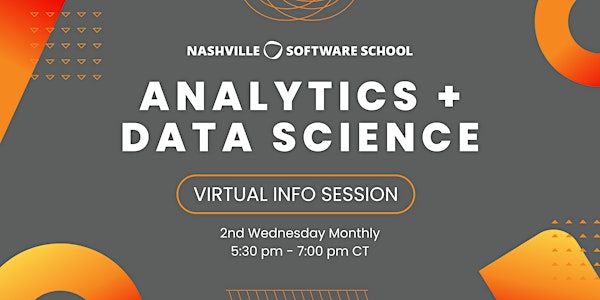 Nashville Software School Info Session: Analytics + Data Science