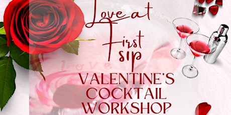 Bar ISM LLC: Love at First Sip Cocktail Workshop