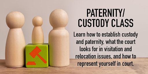 Hauptbild für Paternity/Custody Class