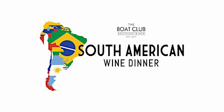South American Wine Dinner
