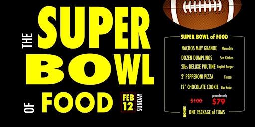 The Superbowl of Food!