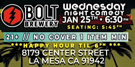 Wednesday Night Comedy at La Mesa's Bolt Brewing, Jan 25th, 6:30pm