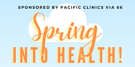 Spring into Health: Free Health Fair for the Pasadena Community