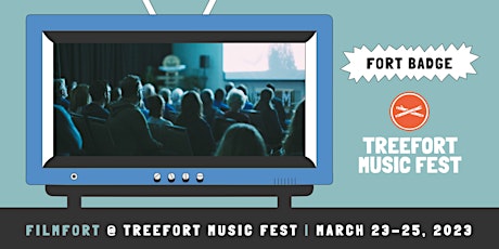 FILMFORT at Treefort Music Fest 11
