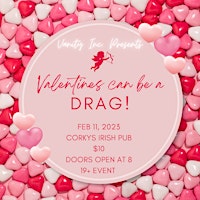 Vanity Inc. Presents - Valentines Can Be A Drag!
