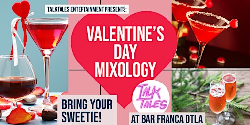 Valentine's Day Mixology - Cocktail Class