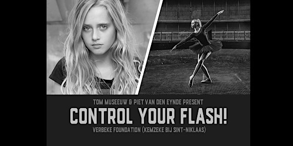 Control Your Flash Workshop - Vrijdag 15 juni 2018