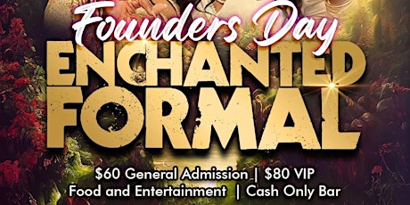 Founder's Day Enchanted Formal