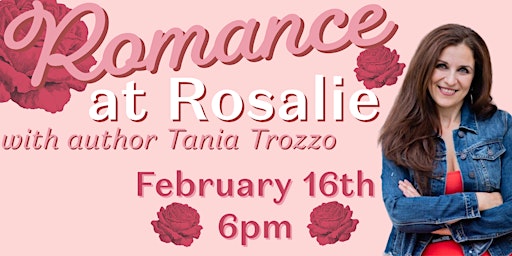 Romance at Rosalie