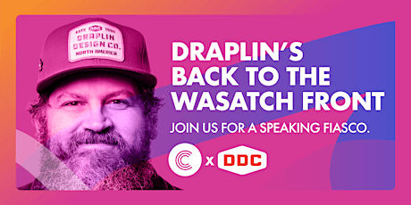 Aaron Draplin is Back to the Wasatch Front