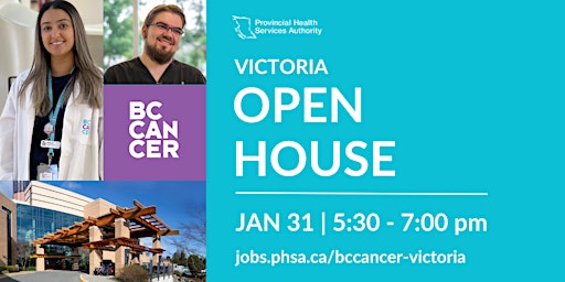BC Cancer – Victoria Career Path Open House