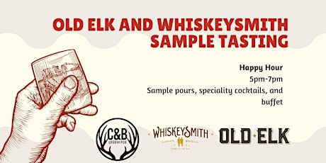 Old Elk and WhiskeySmith Happy Hour