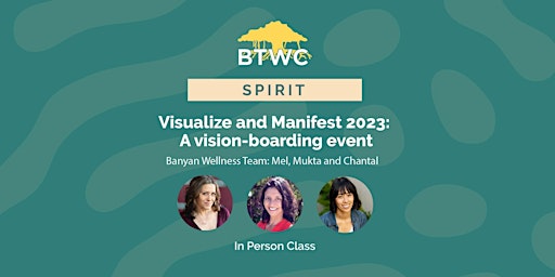 Visualize and Manifest 2023: A vision-boarding event. In Person Sign Up
