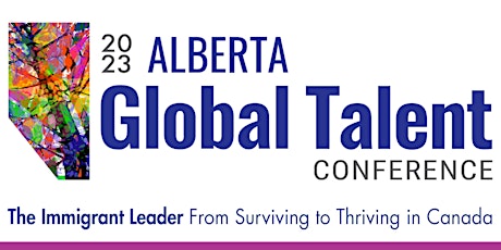Hauptbild für Alberta Global Talent Conference 2023 – Virtual