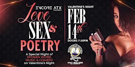 Love, Sex, & Poetry Valentines Night Showcase San Antonio