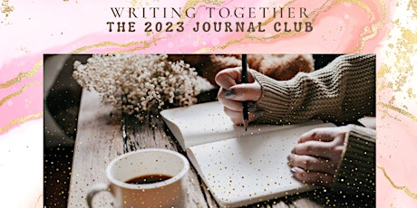 Writing Together: The 2023 Journal Club