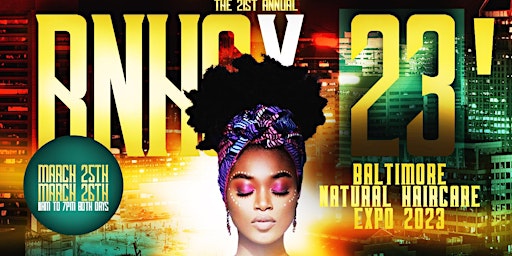 21st Annual Baltimore Natural Hair Care Expo