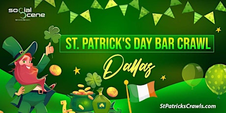 *Almost Sold Out*   2023 Dallas St Patrick’s Day Bar Crawl (Friday)