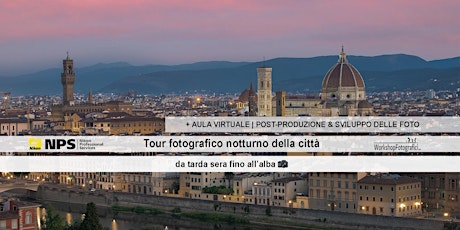 Firenze  - Workshop Fotografia in Tour Fotografico Notturno fino all'alba