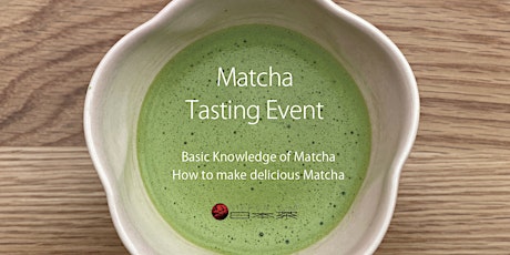 Matcha Tasting Event