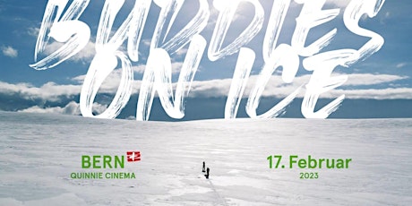 „Buddies On Ice - A Glacier Experience“ in Bern