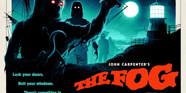 The Perfect Date: THE FOG (1980) - 4K Restoration!