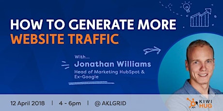 AKL KiwiHUG: How to Generate More Website Traffic