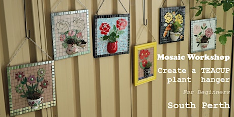 Mosaic Workshop  - Teacup Planter - Saturday 1st April