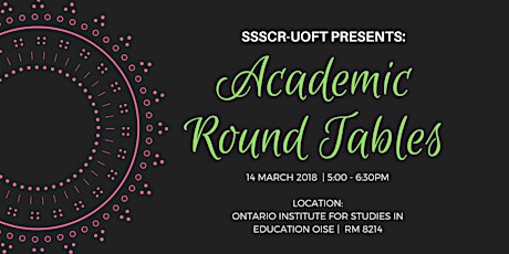 SSSCR-UofT: Academic Round Tables primary image
