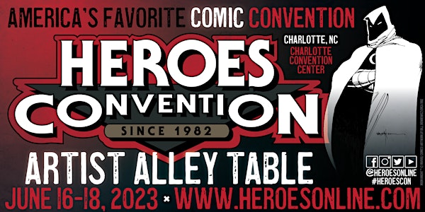 HEROES CONVENTION 2023 :: ARTIST ALLEY TABLE