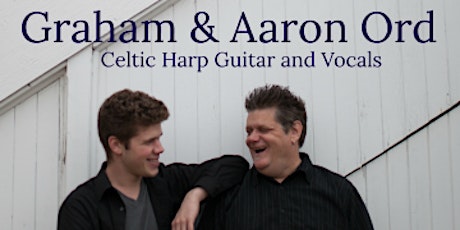 Graham and Aaron Ord - Engel House Concert primary image