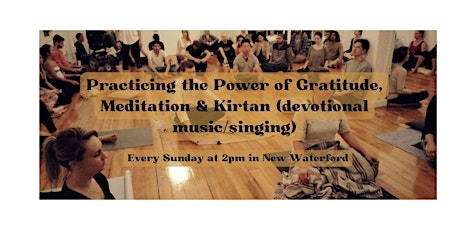 Cultivating Gratitude Workshop & Kirtan (devotional music/singing)