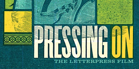 Pressing On: The Letterpress Film primary image